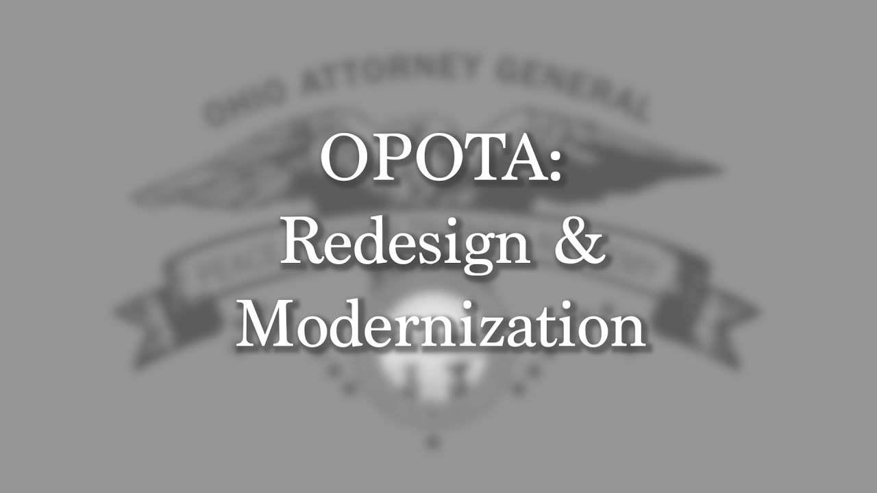 OPOTA: Redesign and Modernization