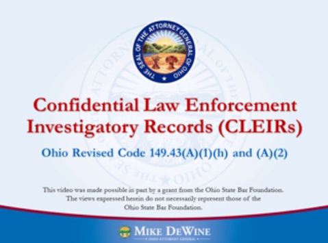 Confidential Law Enforcement Investigatory Records (CLEIRs)